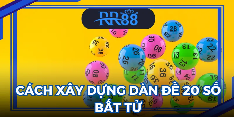 Dàn đề 20 số bất tử