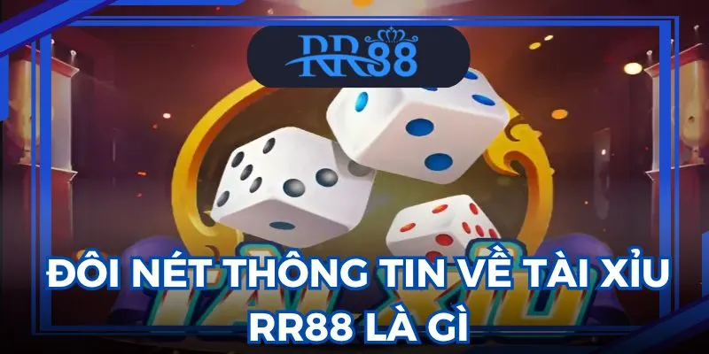 tài xỉu RR88