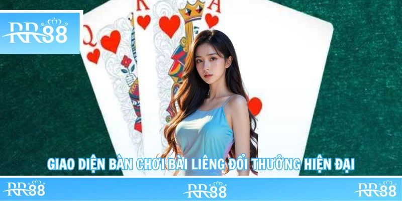 Giao diện bàn chơi bài liêng đổi thưởng hiện đại