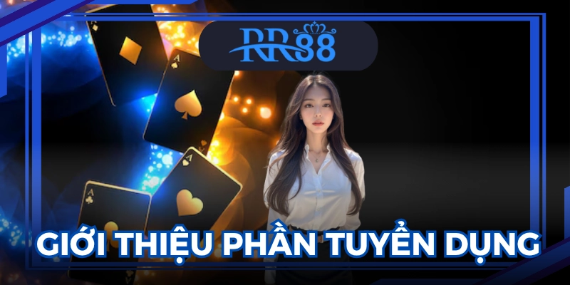 tuyển dụng RR88